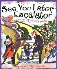 See You Later Escalator - compiled by John Foster